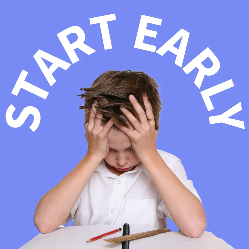 Student sad because they did not start early